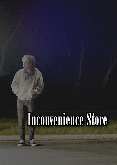 Inconvenience Store