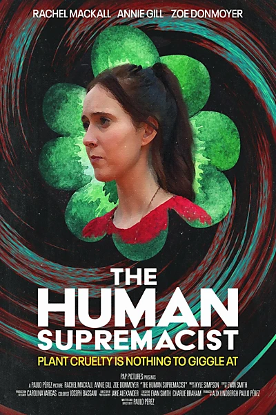 The Human Supremacist