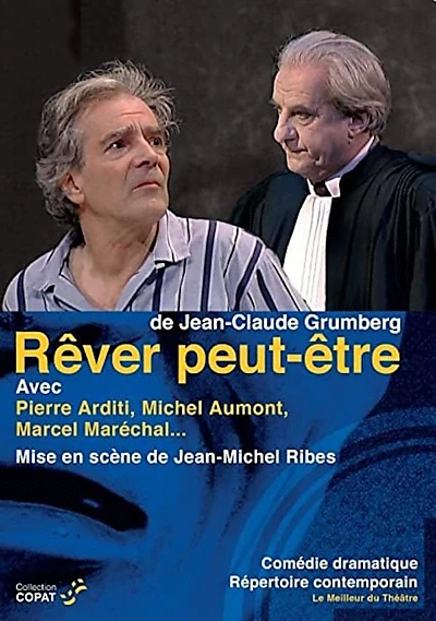 Rêver peut-être