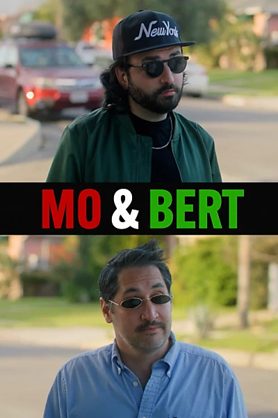 Mo & Bert