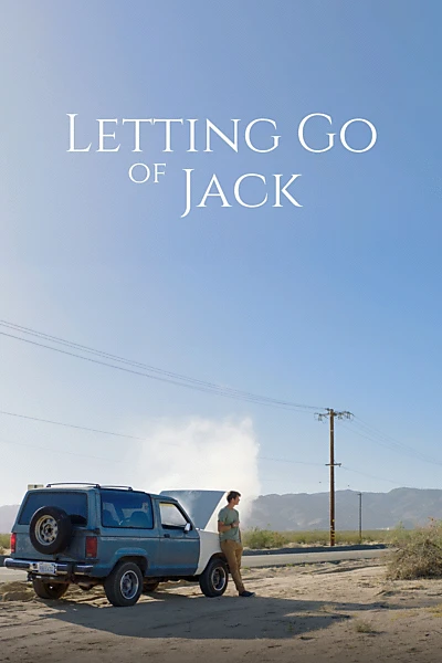 Letting Go of Jack