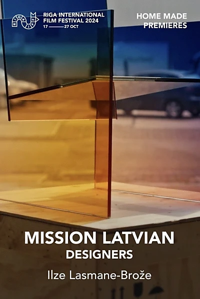 Mission Latvian. Designers