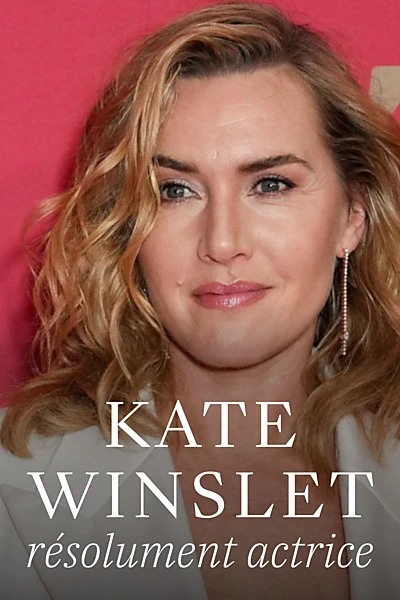 Kate Winslet: Decidedly Authentic