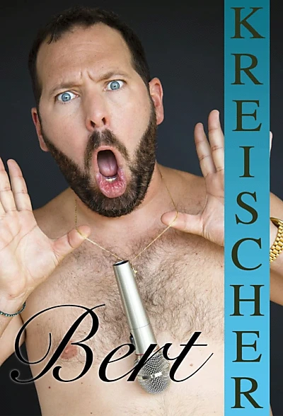 Bert Kreischer