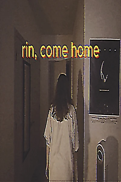 rin, come home