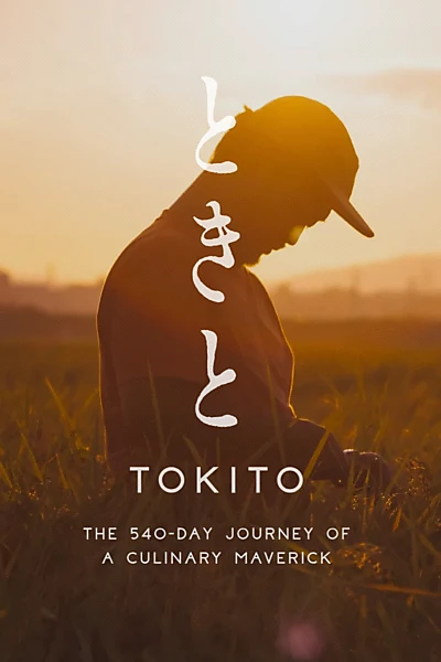 Tokito: The 540-Day Journey of a Culinary Maverick