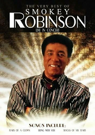 The Very Best of Smokey Robinson Live In Concert