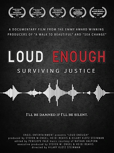 Loud Enough - Surviving Justice