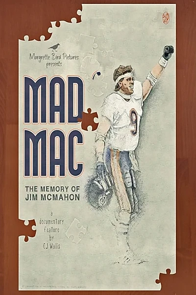 Mad Mac: The Memory of Jim McMahon