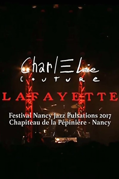 CharlElie Couture, Lafayette