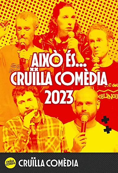 Això és... Cruïlla Comèdia 2023