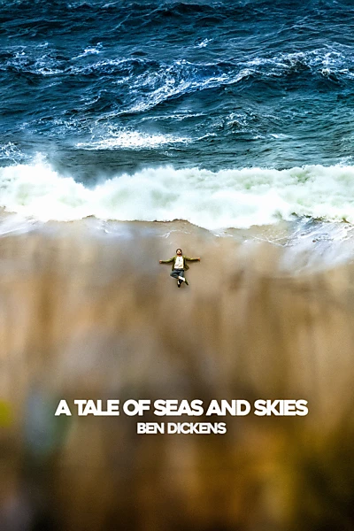 A Tale of Seas and Skies