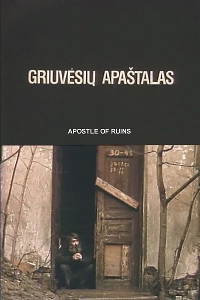 Apostle of Ruins