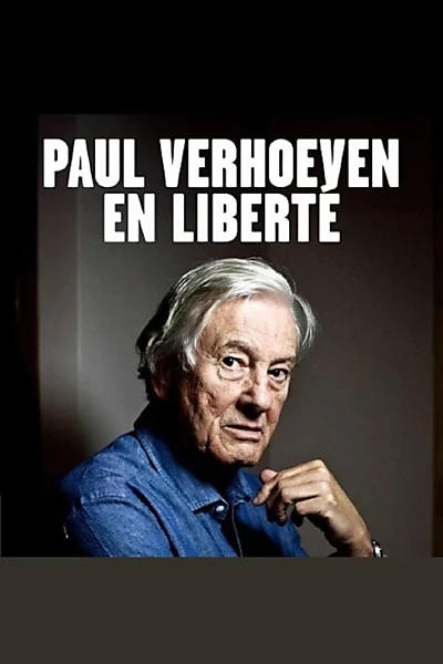 Paul Verhoeven, en liberté