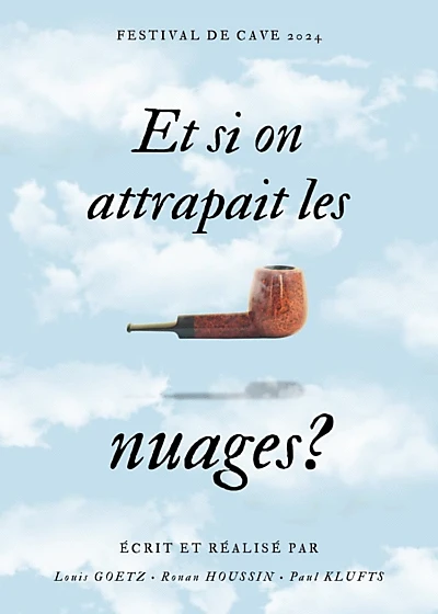 Et si on attrapait les nuages ?