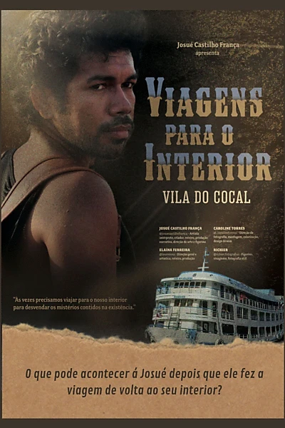 Viagens para o Interior: Vila do Cocal