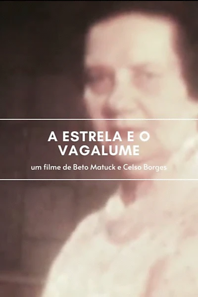 A Estrela e o Vagalume