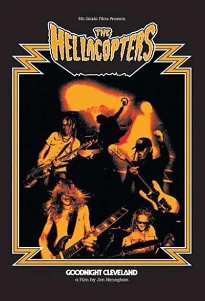 The Hellacopters: Goodnight Cleveland