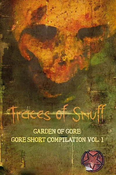 Traces of Snuff Mixtape Volume 1