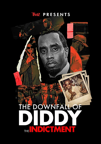 TMZ Presents | The Downfall of Diddy: The Indictment