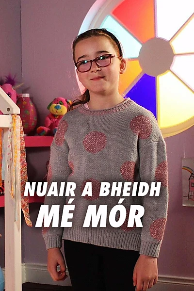 Nuair a Bheidh Mé Mór