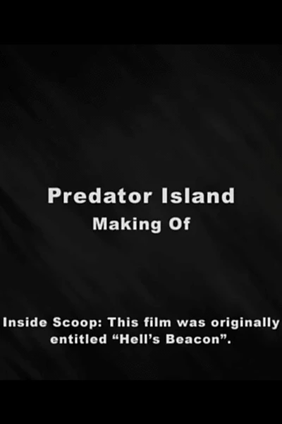 Making of Predator Island