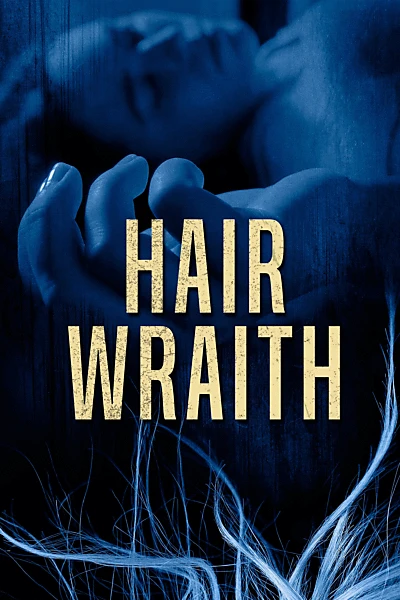 Hair Wraith