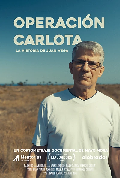 Operación Carlota: La historia de Juan Vega