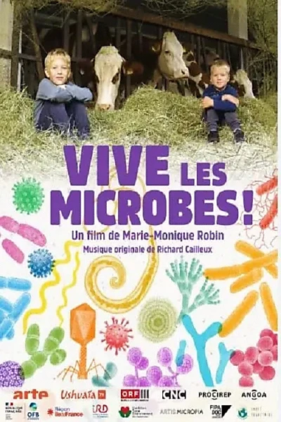 Vive les microbes !