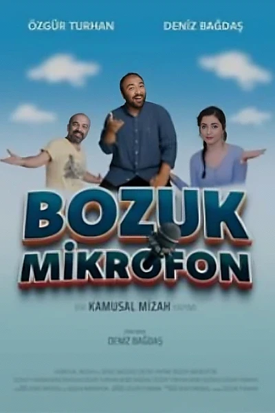 Bozuk Mikrofon