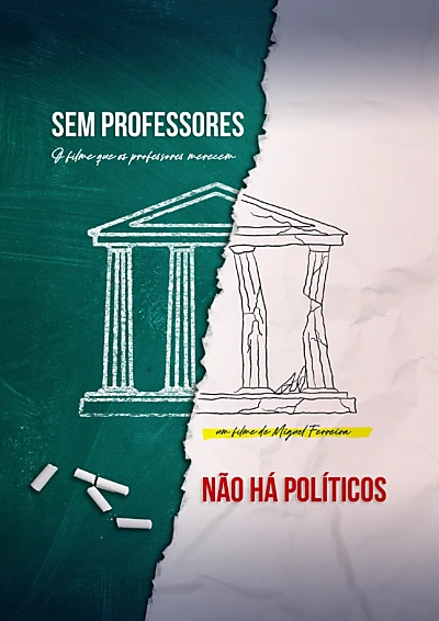 Sem Professores Não Há Políticos