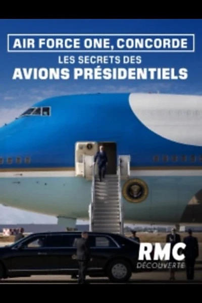 Air Force One, Concorde : les secrets des avions présidentiels