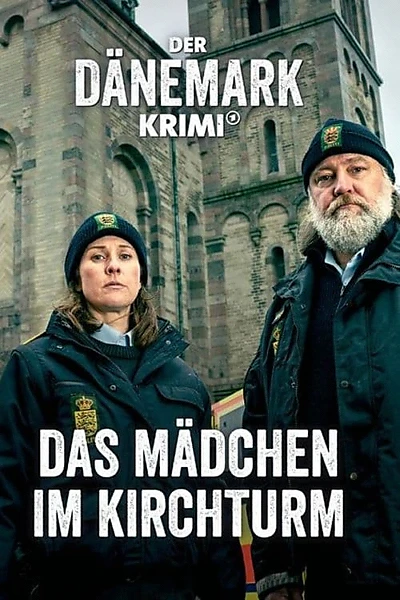 Der Dänemark-Krimi – Das Mädchen im Kirchturm