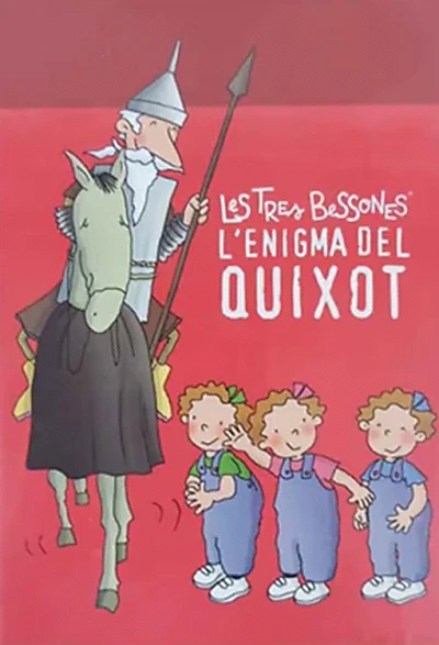 Les Tres Bessones i l'enigma del Quixot