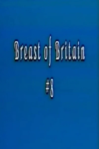 Breast of Britain 8