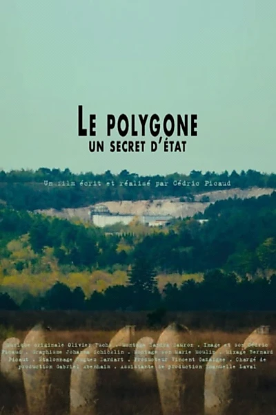 Le Polygone, un secret d'État