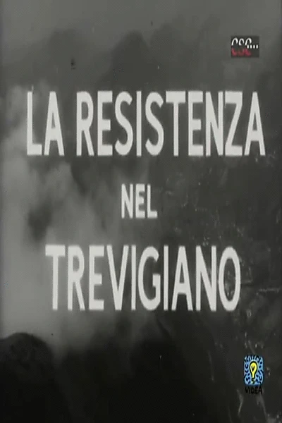 La resistenza nel Trevigiano