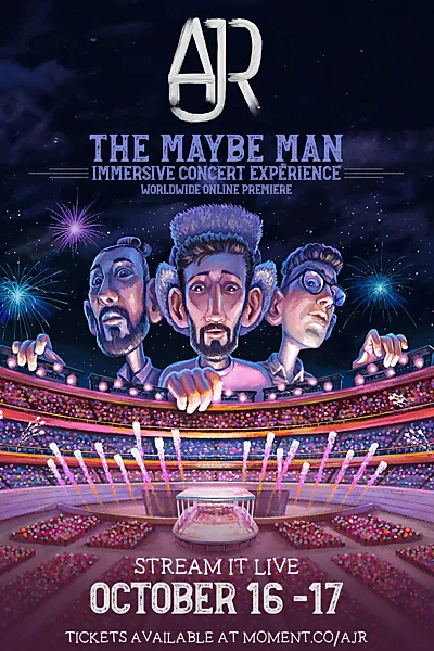 AJR - The Maybe Man Immersive Concert Experience