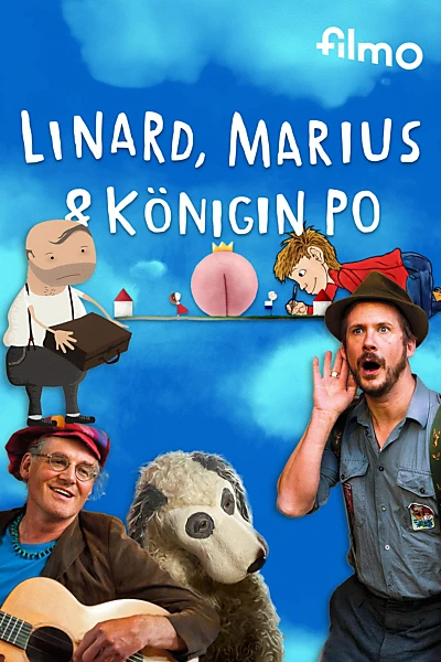 Linard, Marius und Königin Po