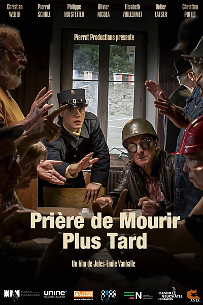 Prière de Mourir plus Tard