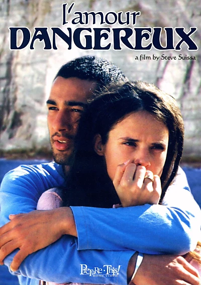 L'amour dangereux