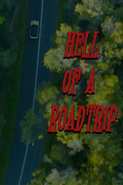 Hell of a Roadtrip