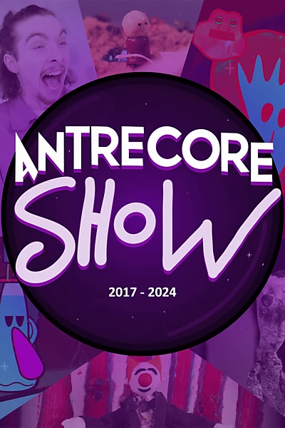 Antrecore Show