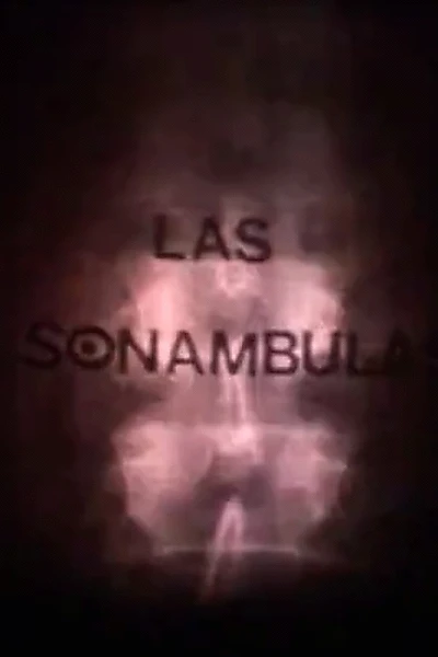 Las sonámbulas