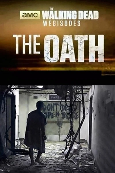 The Walking Dead: The Oath