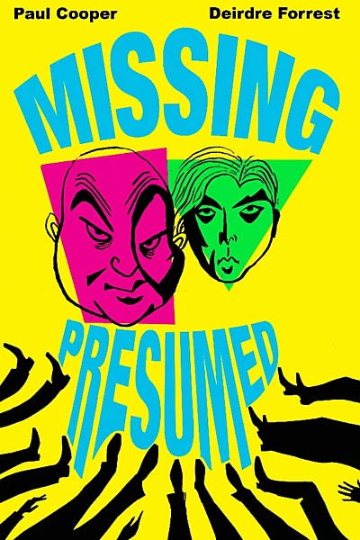 Missing, Presumed