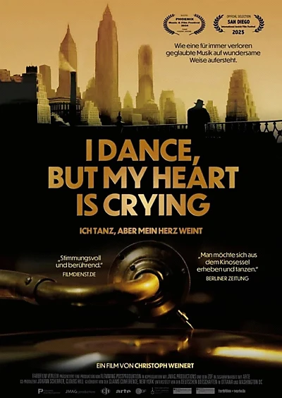 I Dance, But My Heart Is Crying - Ich tanz, aber mein Herz weint