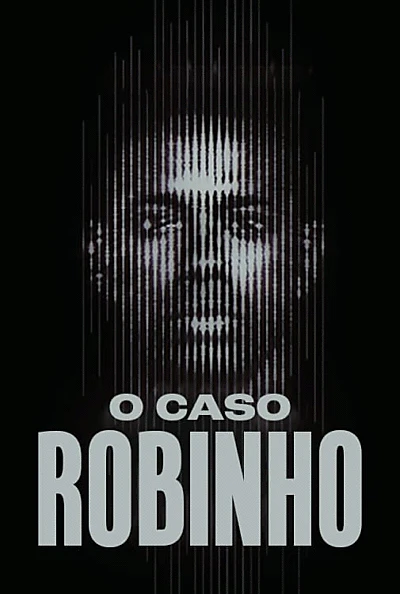 O Caso Robinho