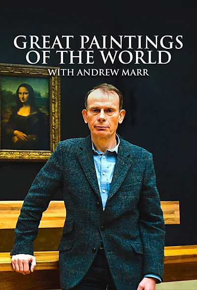 Great Paintings of the World with Andrew Marr