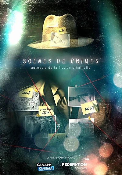 Scènes de crimes, autopsie de la fiction criminelle